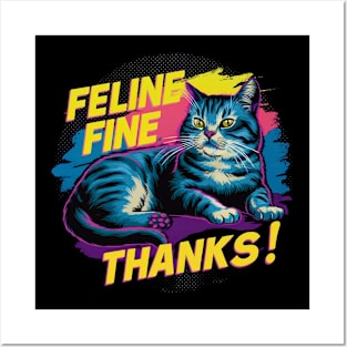 Cat Lover - Feline Fine Thanks Posters and Art